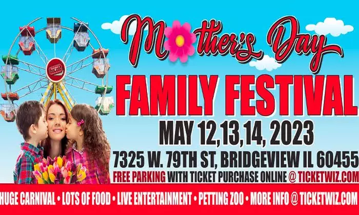 Mothers Day Family Festival on May 12th - 14th - Primary Image