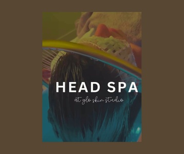 One 60-Min Head Spa - glo skin studio