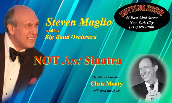 "NOT Just Sinatra" starring STEVEN MAGLIO & his BIG BAND ORCHESTRA at The Cutting Room  on Tuesday, Jan 30, 2024 - Primary Image