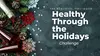 4 or 8-Week Healthy Through the Holidays Challenge from Nutrition Coach Lisa (Up to 64% Off)