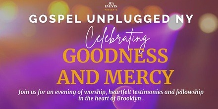 1 Ticket - General Admission on Jul 24 at 8:00 PM - Gospel Unplugged NY