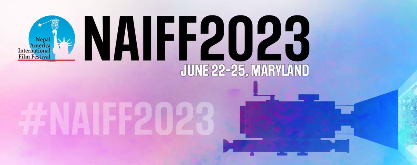 NAIFF - Nepal America International Film Festival - Maryland on June 22-25 - Primary Image