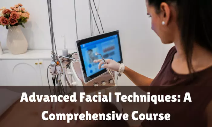 Master Skin Care with Diploma and Advanced Facial Course