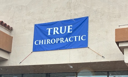$20 Complete New Patient Chiropractic Experience - TRUE CHIROPRACTIC