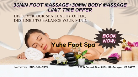 30-Min Foot Massage + 30-Min Body Massage - Yuhe Foot Spa