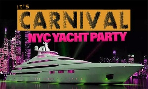 It's Carnival! Manhattan Party Cruise (Up to 90% Off)