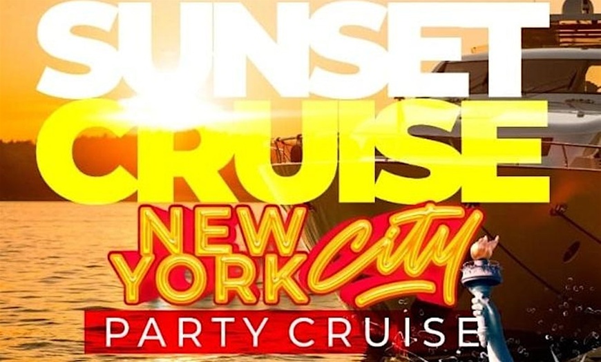 Image 1: Up to 80% Off on Sunset Party Cruise New York City