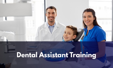 Dental Assistant Training - Compete High