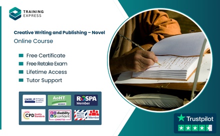Creative Writing and Publishing - Novel Online Course - Training Express