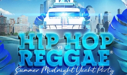 Friday 10pm General Admission Hip Hop vs Reggae Yacht Party Cruise (Up to 90% Off) - ZEVENTA
