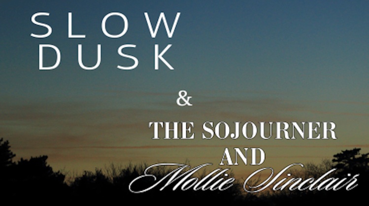 The Sojourner and Mollie Sinclair - Up to 7% Off