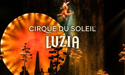 : One Child / Tier 11 - Luzia by Cirque du Soleil at Under the Big Top Under the Big top at Gulfstream Park 2026