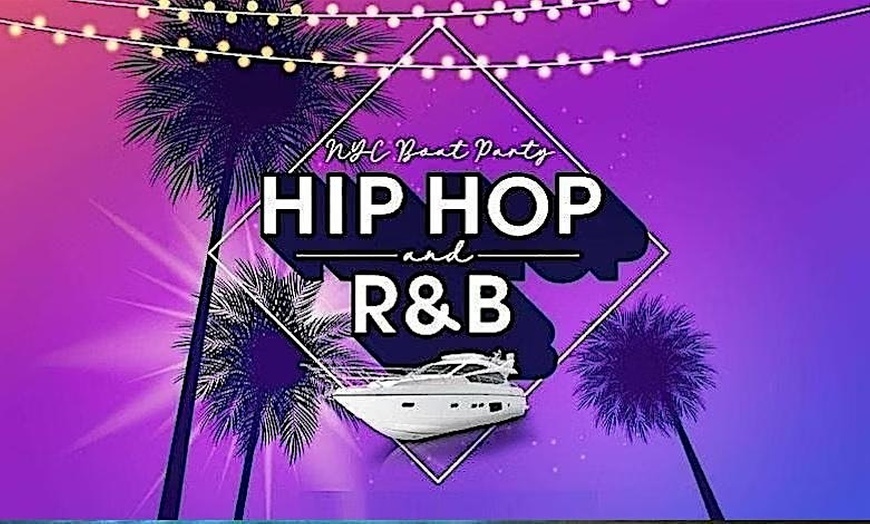 Image 1: Admission for One or Two to  Hip Hop and R&B Party Cruise NYC