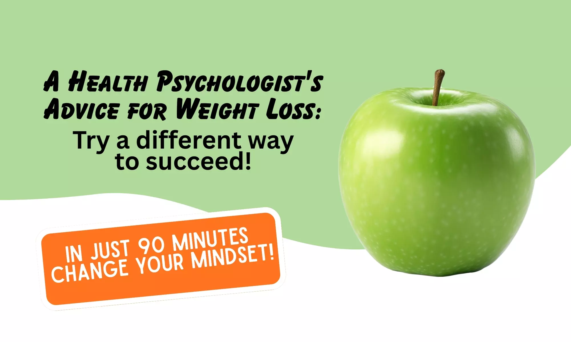 Online 90-Minute Workshop for Weight Management by Health Psychologist