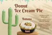 50% off One 4-Inch Donut Ice Cream Pie - 8 Flavors to Choose From at Desert Donuts (Up to 50% Off) - Second Medium