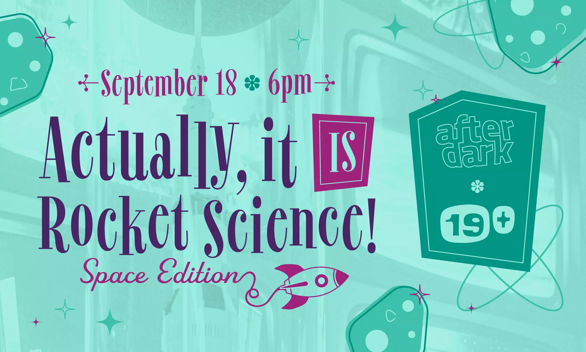 Explore Space at Science World After Dark Ticket for One or Two