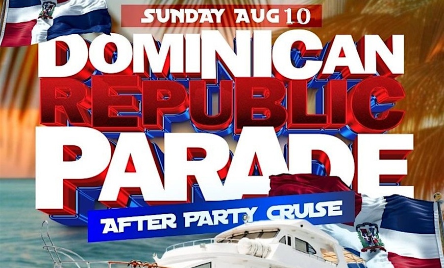 Image 1: Dominican Republic Parade Weekend Party Cruise