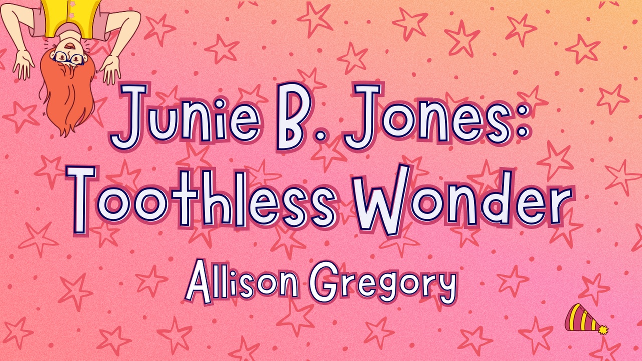Junie B. Jones: Toothless Wonder - Up to 40% Off