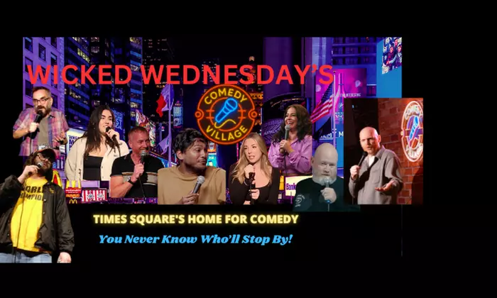 Comedy Village on Every Wednesday Night at 7 PM and 9 PM