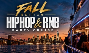 HIPHOP & R&B SPRING EDITION WEEKEND PARTY CRUISE NYC