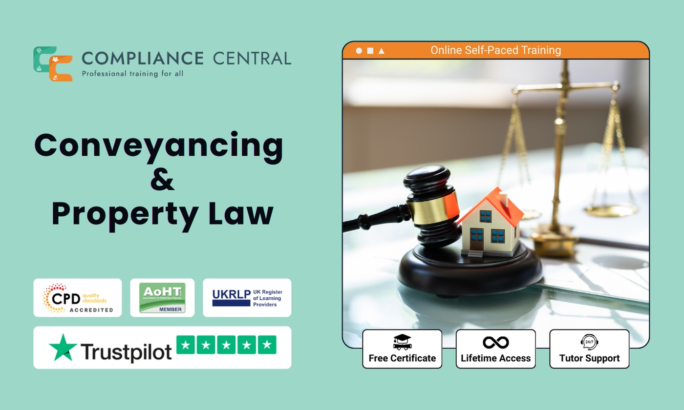 CPD-Certified Conveyancing & Property Law Course at Compliance Central