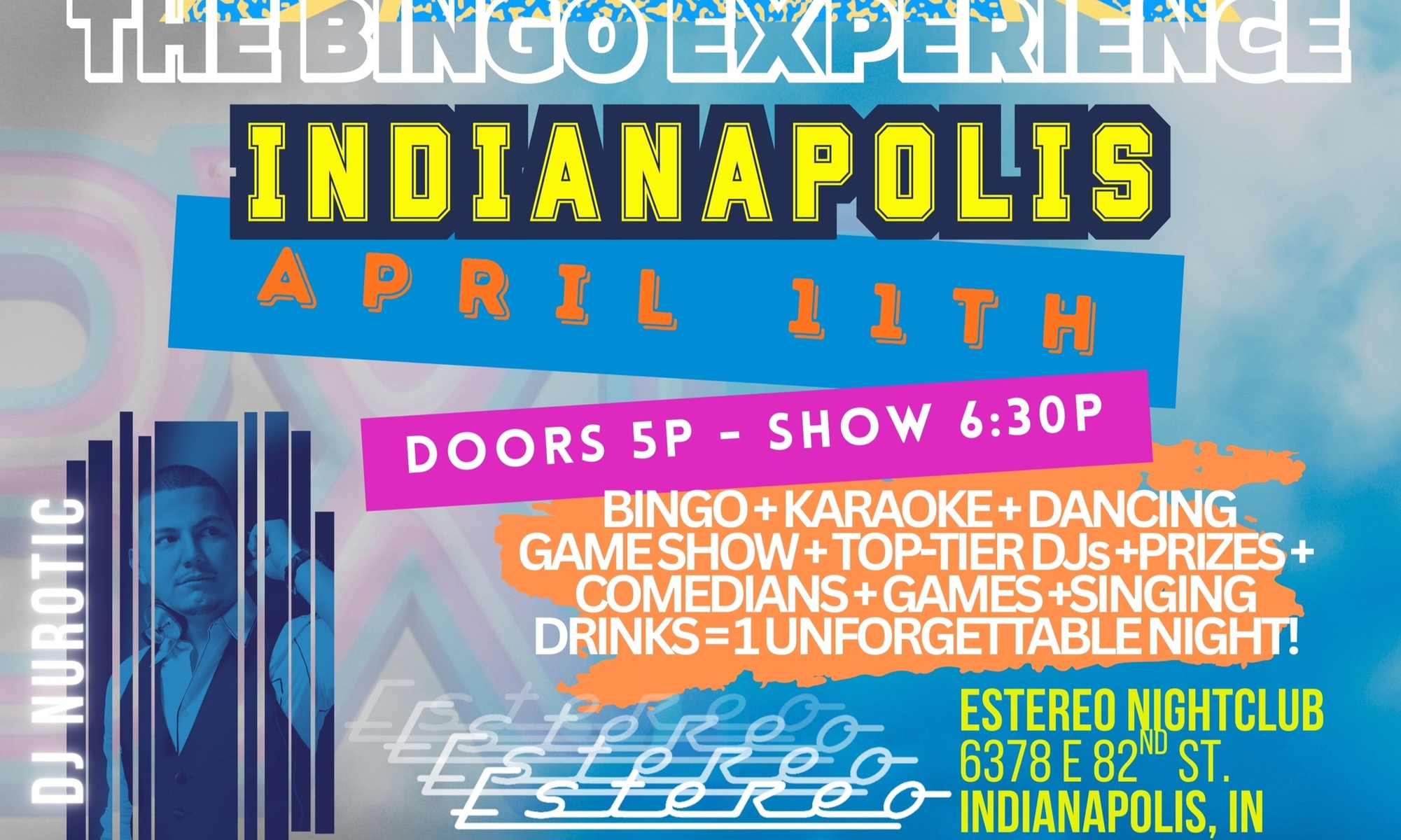 The Bingo Experience on April 11 at 5 PM
