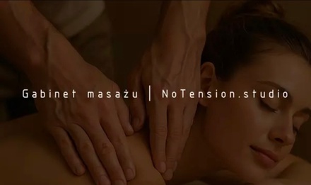 90-minutowy masaż relaksacyjny - Gabinet Masażu NoTension.studio