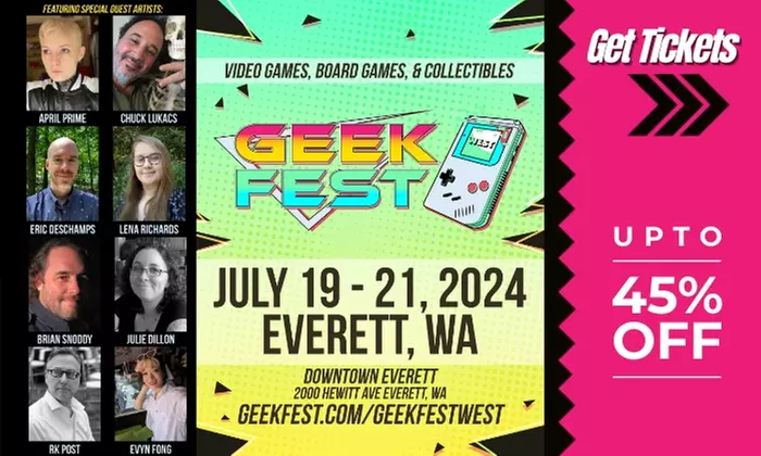 GeekFest West - Game Expo "Everything Geek" in Downtown Everett on July 19th at 10:00 AM - Primary Image