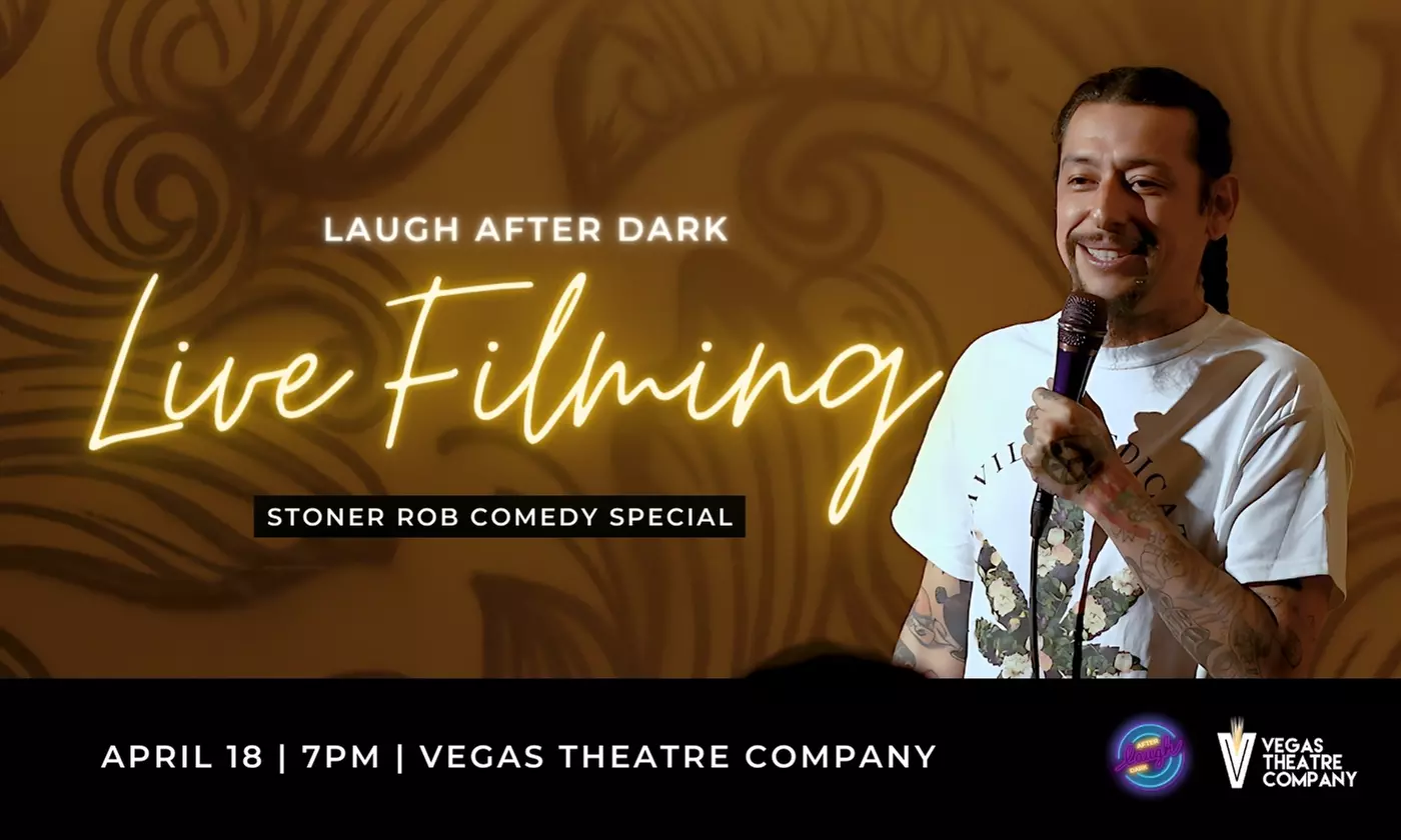 Laugh After Dark Stand Up Comedy Special Filming with Stoner Rob on April 18 - Primary Image