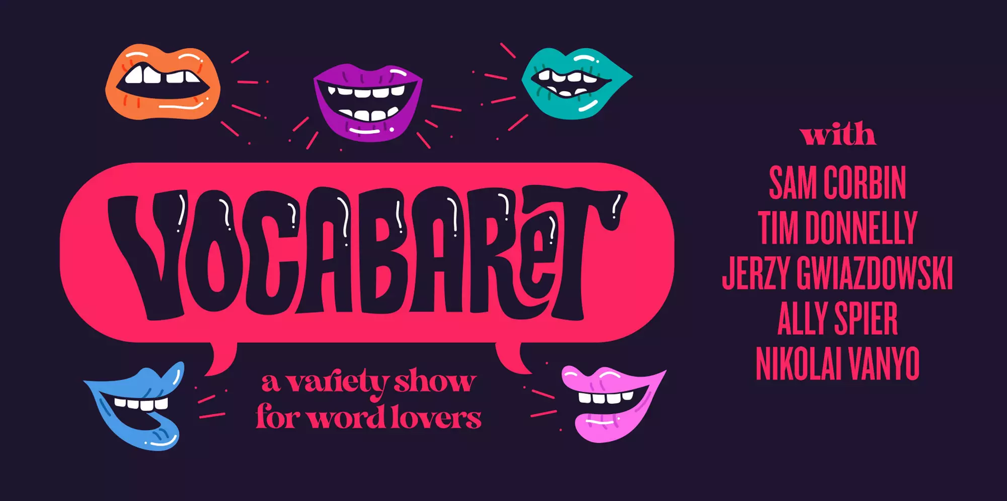Vocabaret at Caveat: NYC's most-decorated wordsmiths bring you and evening of comedy & wordplay on 4/14 - Second Medium