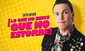 Boleta ¡Lo que no sirve que no estorbe! de Tato Devia desde $22.300