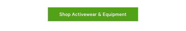 Shop Activewear & Equipment