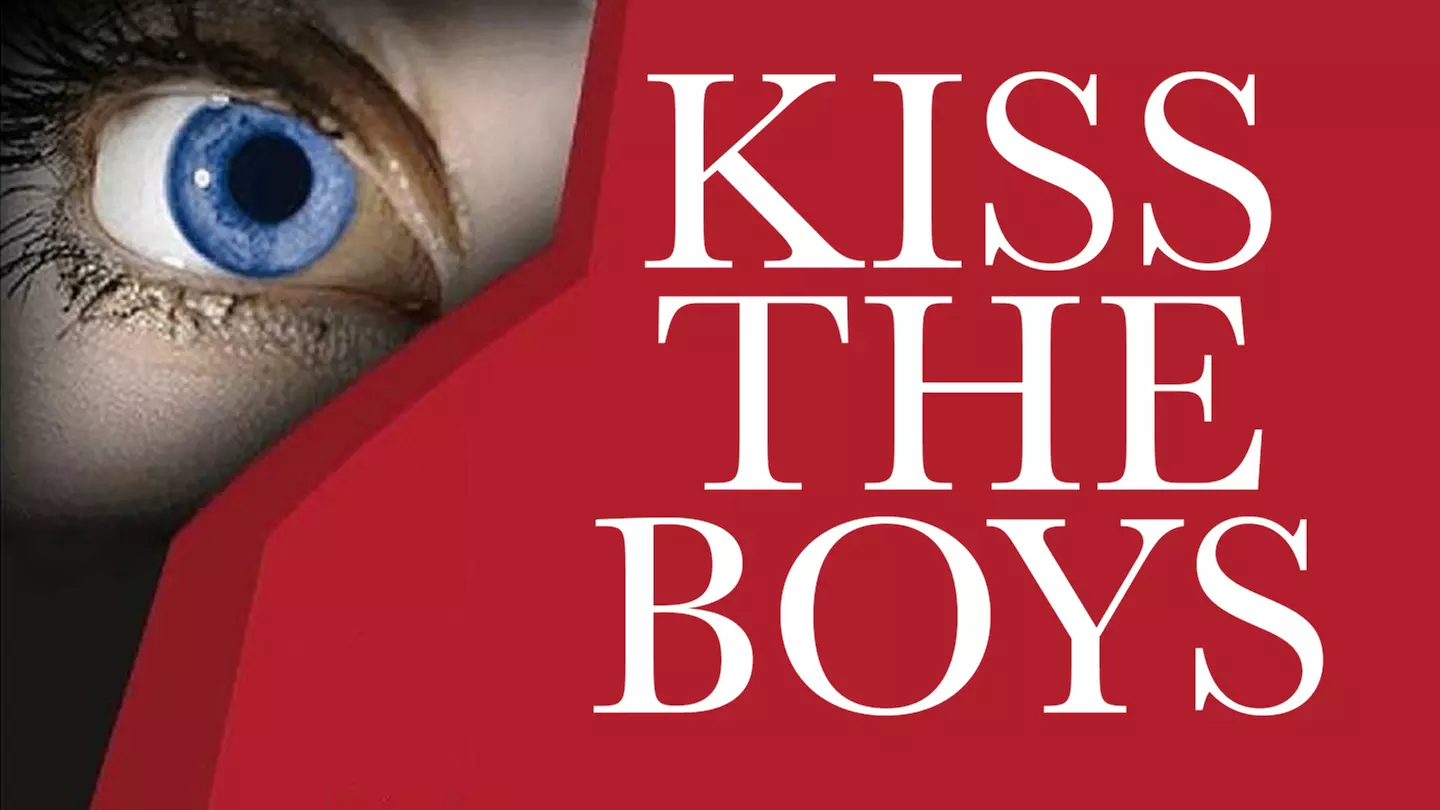 "Kiss the Boys" - Sunday June 19, 2016 / 2:00pm - Primary Image
