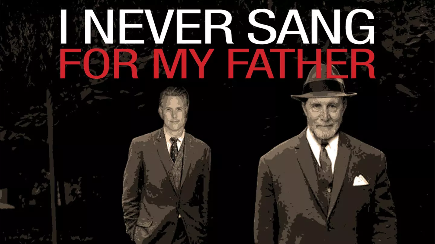 "I Never Sang For My Father" - Primary Image