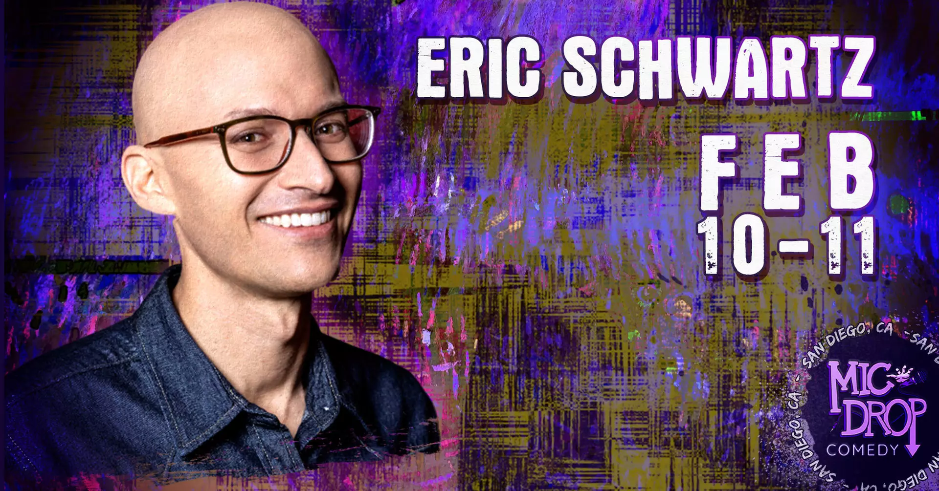 Comedian Eric Schwartz - Saturday, Feb 11, 2023 / 9:30pm - Primary Image