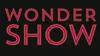 "Wondershow: Acts of Magic, Mischief and Mystery" - Saturday July 30, 2016 / 8:00pm