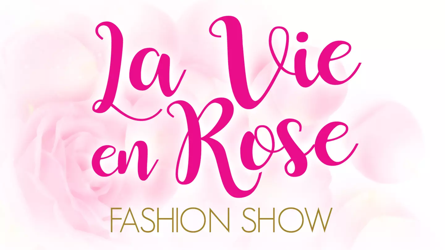 "La Vie En Rose" Fashion Show - Saturday September 2, 2017 / 5:00pm - Primary Image