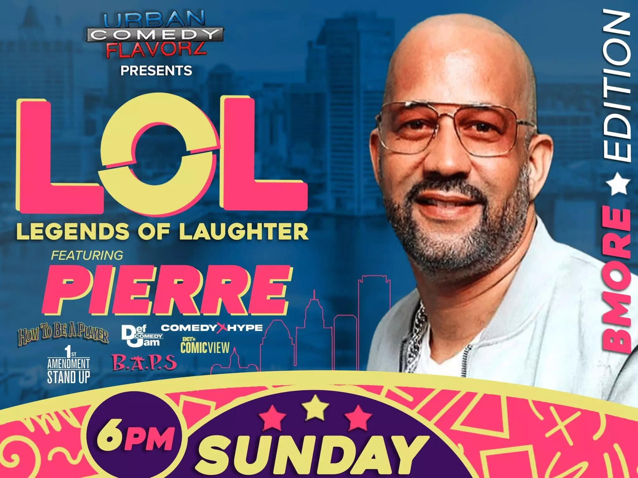 Urban Comedy Flavorz Presents Legends of Laughter Feat. Pierre - Sunday, Nov 19, 2023 / 6:00pm - Primary Image