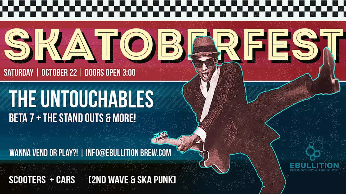 Skatoberfest ft. The Untouchables, Beta 7, The Stand Outs, & More - Saturday, Oct 22, 2022 / 3:00pm - Primary Image