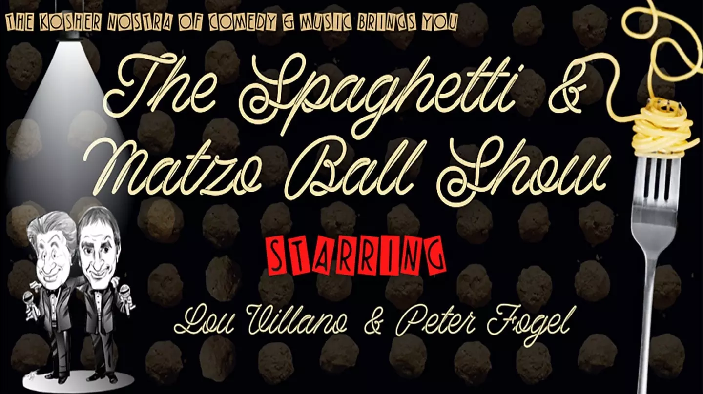 "The Spaghetti & Matzo Ball Show" - Friday, Nov 17, 2023 / 7:30pm - Primary Image