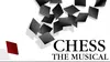 "Chess - The Musical" - Saturday December 3, 2016 / 8:00pm