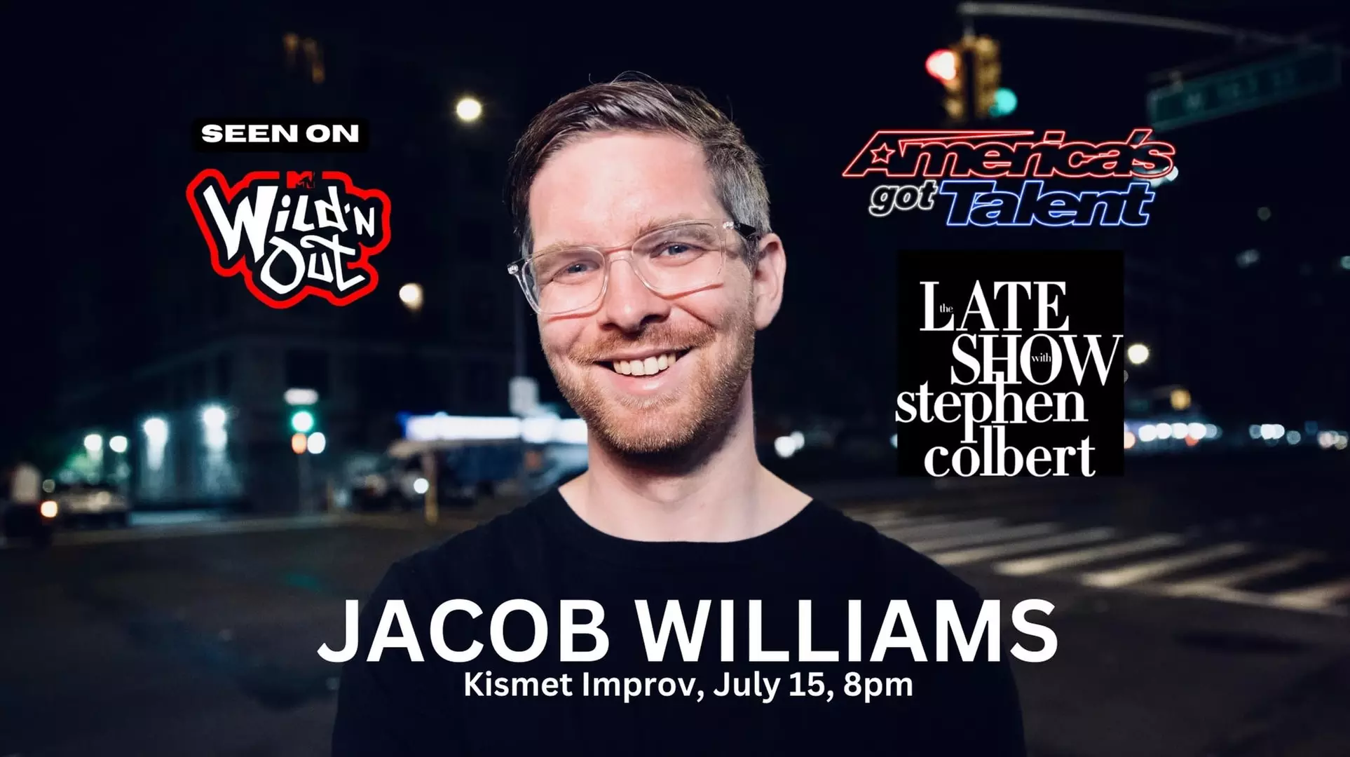 Jacob Williams from MTV's "Wild 'N Out!" - Saturday, Jul 15, 2023 / 8:00pm - Primary Image