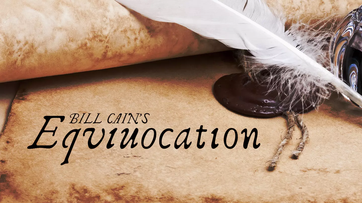 "Equivocation" - Friday September 23, 2016 / 7:30pm - Primary Image