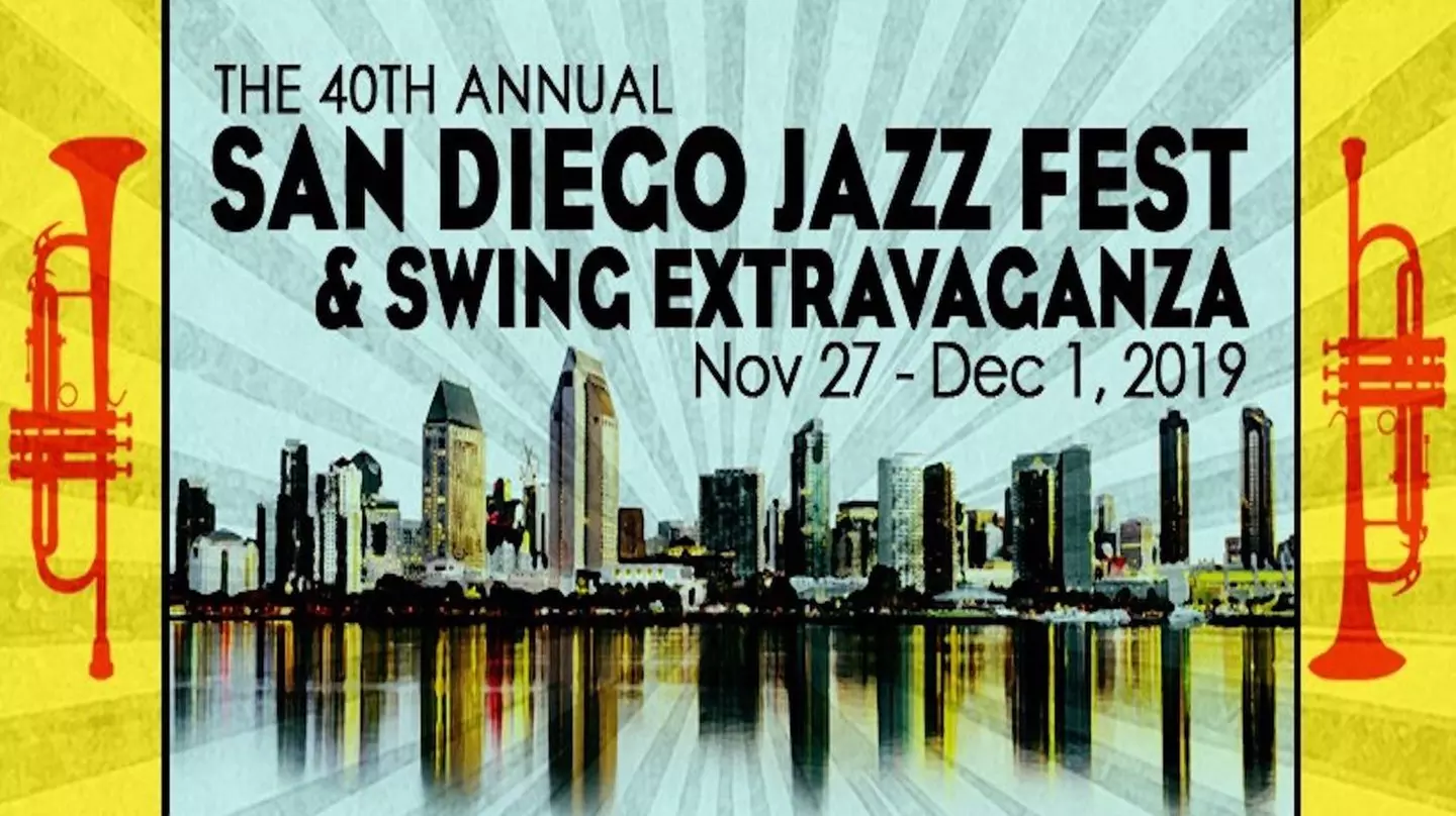 40th Annual San Diego Jazz Fest & Swing Extravaganza - Sunday, Dec 1, 2019 / 9:00am - 6:15pm - Primary Image