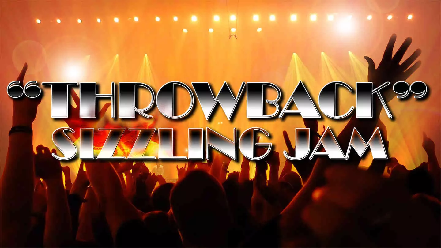 Throwback Sizzling Jam Hip Hop Edition - Saturday, Apr 16, 2022 / 8:00pm - Primary Image