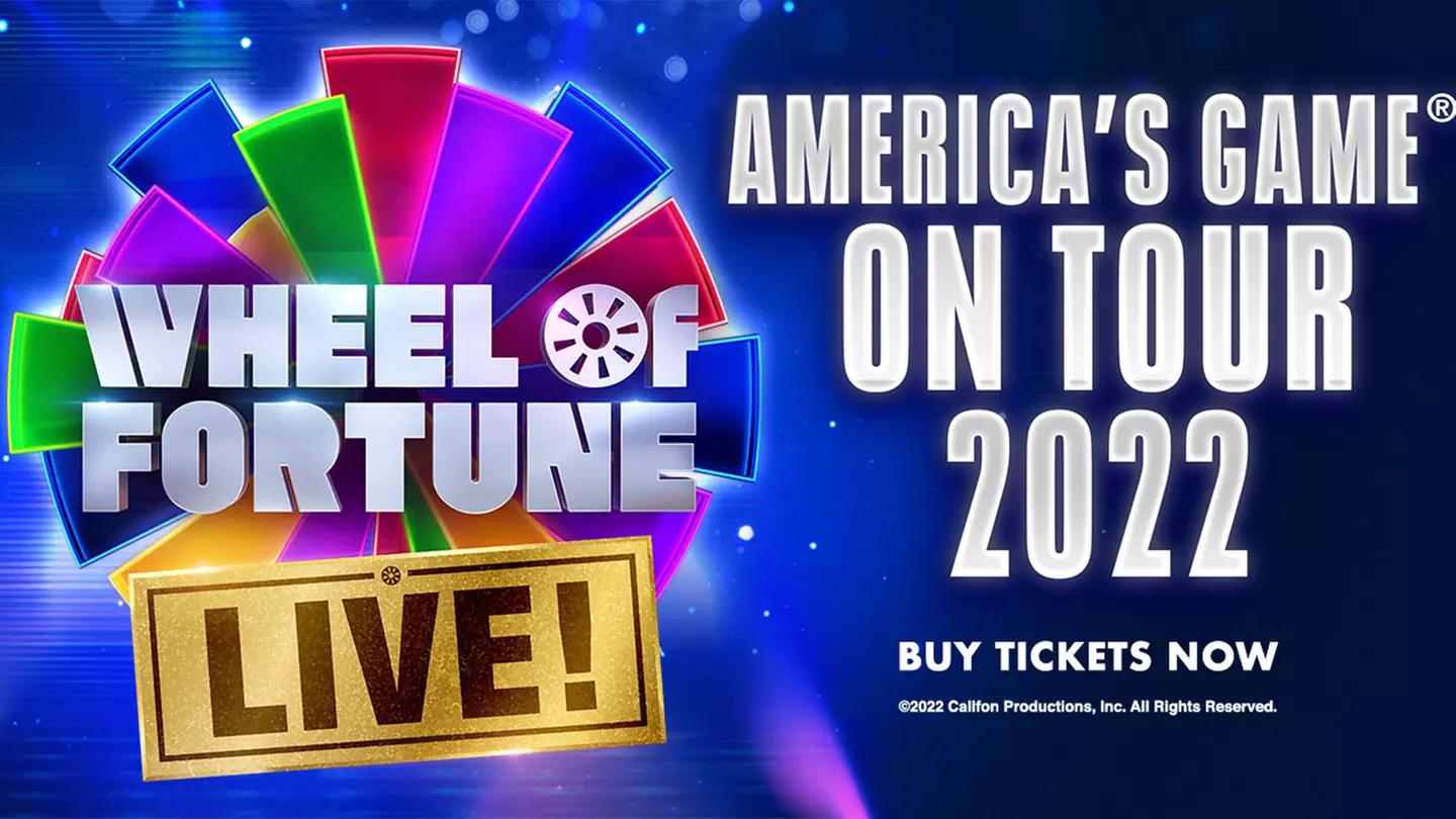 "Wheel of Fortune LIVE!" - Wednesday, Oct 26, 2022 / 7:30pm (Doors Open at 6:30pm) - Primary Image