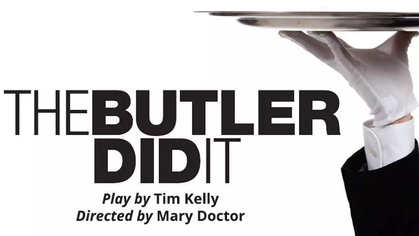 "The Butler Did It" - Primary Image