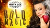 Misty Lee: "Bold Magic" - Sunday July 30, 2017 / 3:00pm
