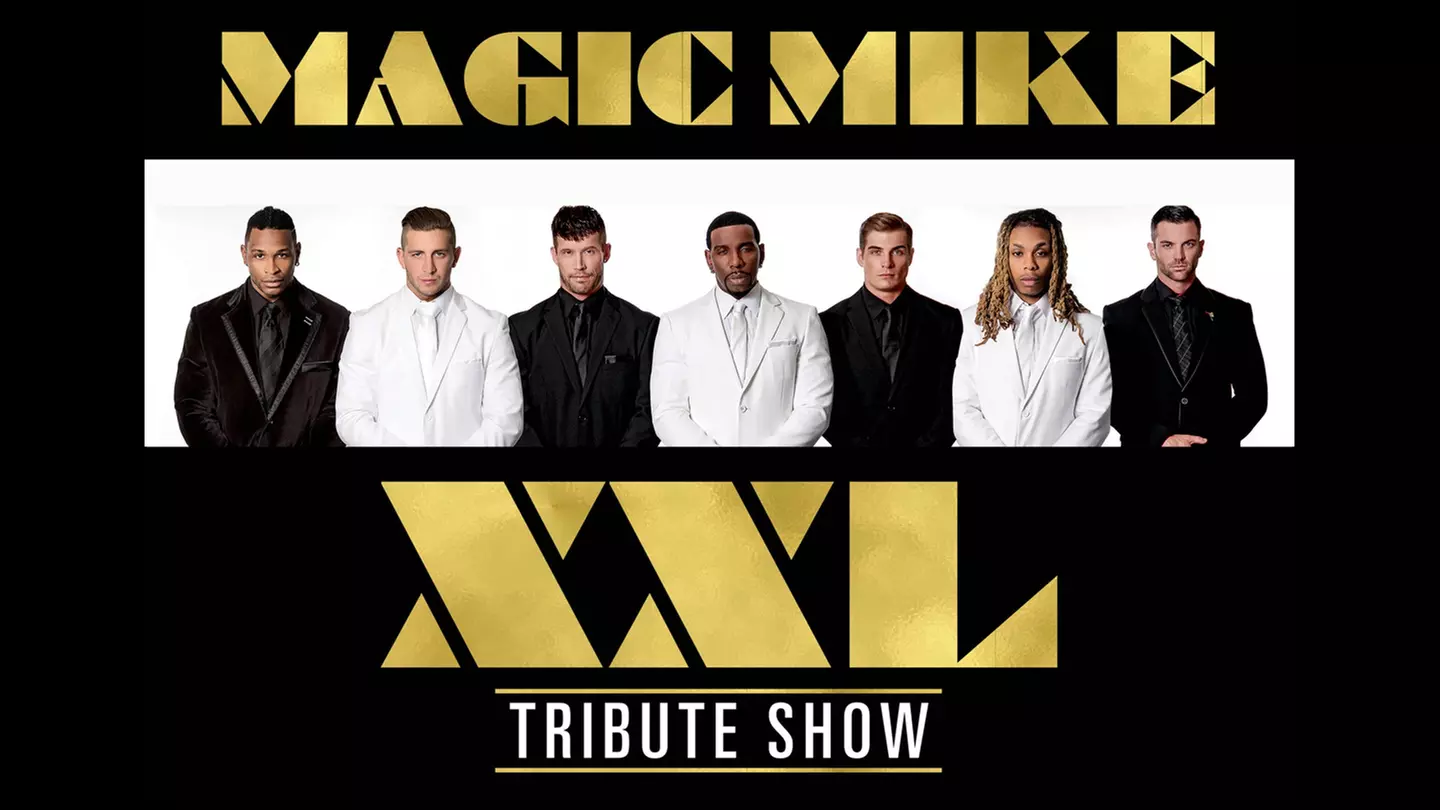 "Magic Mike XXL" - Friday, Sep 6, 2019 / 8:30pm - Primary Image