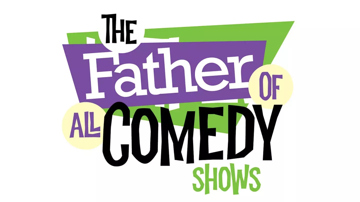 Father of All Comedy Shows - Thursday, Jun 15, 2023 / 7:30pm - Primary Image